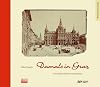Damals in Graz: Eine Stadt erzählt ihre Geschichten