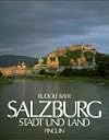Salzburg, Stadt und Land