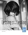 Lessing zeigt Lessing / Lessing presents Lessing