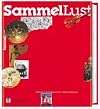 Sammellust: 175 Jahre Tiroler Landesmuseum Ferdinandeum (German Edition)