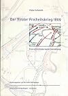 Der Tiroler Freiheitskrieg 1809: Eine Militärhistorische Darstellung