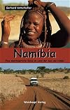 Namibia: Eine abenteuerliche Reise im Land der San und Himba