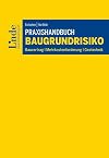 Praxishandbuch Baugrundrisiko