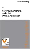 Verbraucherschutzrecht bei Online-Auktionen
