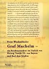 Graf Machelm : ein Reichsaristokrat im Umfeld von Herzog Tassilo III. von Bayern und Karl dem Grossen