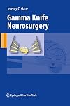 Gamma Knife Neurosurgery