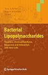 Bacterial Lipopolysaccharides: Structure, Chemical Synthesis, Biogenesis and Interaction with Host Cells