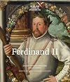 Ferdinand II: 450 Years Sovereign Ruler of Tyrol. Jubilee Exhibition