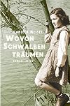 Wovon Schwalben tr&auml;umen: Roman