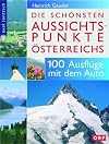 Die schönsten Aussichtspunkte Österreichs