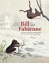 Bill und Fabienne/ Bill et Fabienne