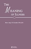 The meaning of illness anthropology, history and sociology