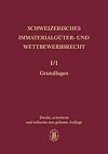 Schweizerisches Immaterialgüter- und Wettbewerbsrecht