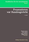 Prozessieren vor Bundesgericht