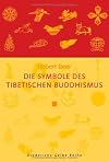 Die Symbole des tibetischen Buddhismus