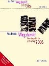 Weg damit! 2006 . Entrümpeln für jeden Tag. Abreisskalender