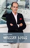 Weisser Lotus : Kolumnen aus Asien