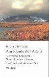 Am Rande der Arktis. Abenteuer Lappland.
