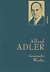 Alfred Adler - Gesammelte Werke (Anaconda Gesammelte Werke, Band 29)