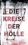 Die sieben Kreise der Hölle: Thriller (Helena Faber, Band 2)