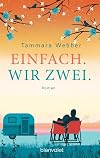 Einfach. Wir zwei. (Contours of the Heart, #3)