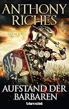 Aufstand der Barbaren: Roman (Imperium-Saga, Band 4)