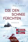 Die den Schnee fürchten: Thriller