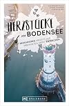 Herzstücke am Bodensee