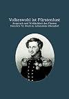 "Volkeswohl ist Fürstenlust" (German Edition)