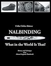 Nalbinding - What in the World Is That?