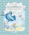 Kuschelflosse - Die blubberbunte Weltmeisterschaft - Band 2