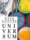 Rayk Goetze: Universe