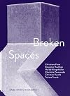 Broken Spaces