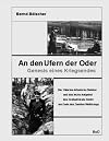An den Ufern der Oder: Genesis eines Kriegsendes