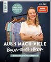 Aus 1 mach viele. Raglan-Shirts stricken: 1 Shirt, so viele Möglichkeiten! In den Größen 36/38, 40/42, 44/46, 48/50