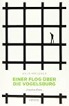 Einer flog &uuml;ber die Vogelsburg: Franken Krimi
