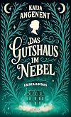 Das Gutshaus im Nebel