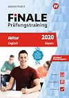 FiNALE Prüfungstraining Abitur Bayern: Englisch 2020