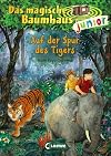 Das magische Baumhaus junior 17 - Auf der Spur des Tigers