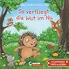 So verfliegt die Wut im Nu