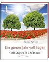 Ein ganzes Jahr voll Segen