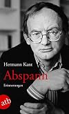 Abspann: Erinnerung an meine Gegenwart von Hermann Kant (1. Dezember 1993) Taschenbuch