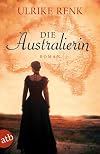 Die Australierin: Von Hamburg nach Sydney Roman