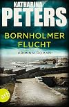 Bornholmer Flucht: Kriminalroman (Sarah Pirohl ermittelt 3)