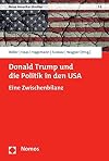 Donald Trump und die Politik in den USA eine Zwischenbilanz