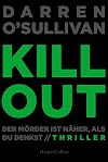 Killout: Der Mörder ist näher, als du denkst