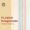 Fluxus kriegskinder