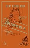 Der Code der Pandora (Magpie Lodge 2)