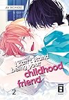 I Can't Stand Being Your Childhood Friend Vol. 2