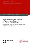 Rights of Alleged Victims in Penal Proceedings: Provisions in Canon Law and the Criminal Law of Different Legal Systems (Edition Seehaus [plus] Book 2)